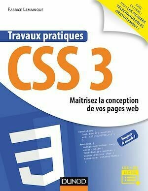 Travaux pratiques CSS3 - Fabrice Lemainque - Dunod