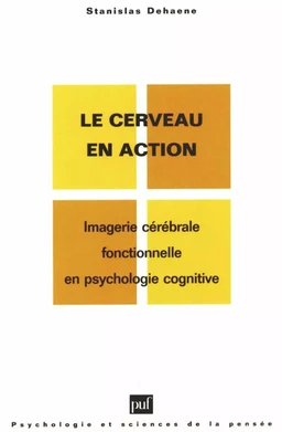 Le cerveau en action