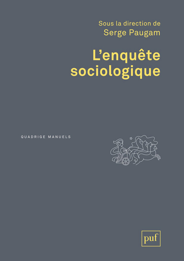 L'enquête sociologique - Serge Paugam - Presses Universitaires de France