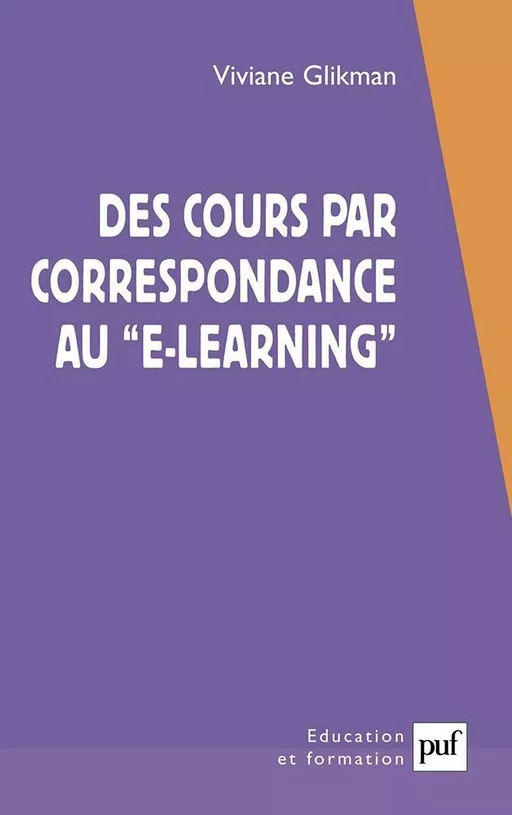 Des cours par correspondance au « e-learning » - Viviane Glikman - Humensis