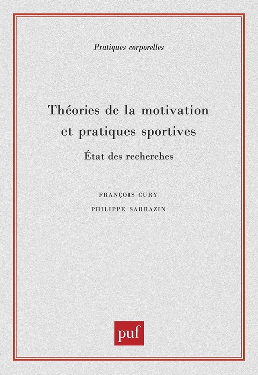 Théories de la motivation et pratiques sportives - François Cury - Humensis