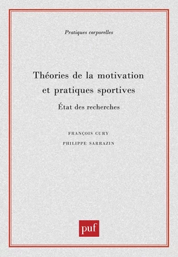 Théories de la motivation et pratiques sportives