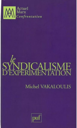 Le syndicalisme d'expérimentation