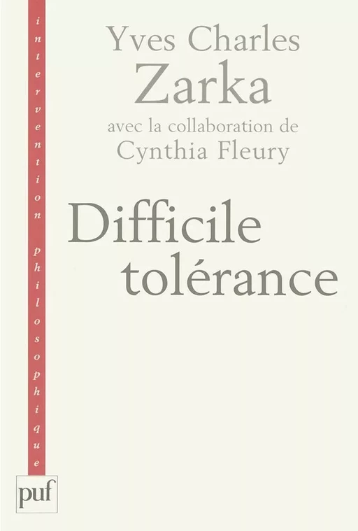 Difficile tolérance - Cynthia Fleury, Yves Charles Zarka - Humensis