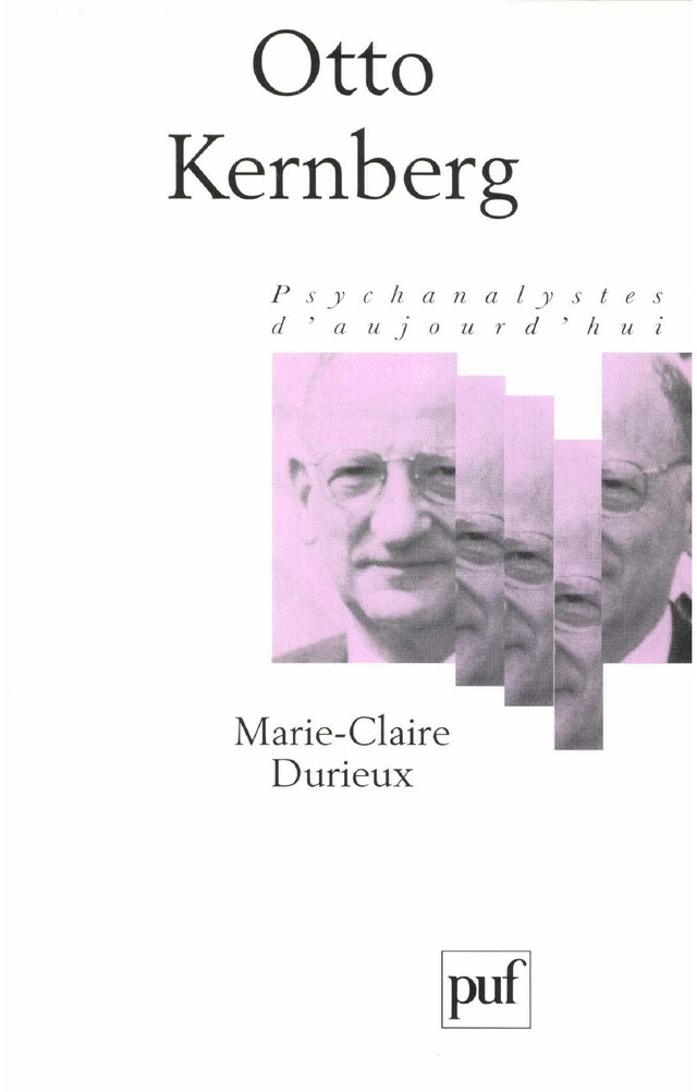 Otto Kernberg - Marie-Claire Durieux - Presses Universitaires de France