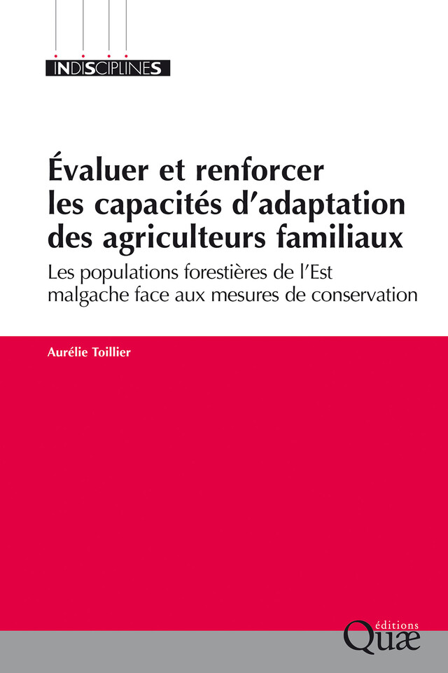 Évaluer et renforcer les capacités d’adaptation des agriculteurs familiaux - Aurélie Toillier - Quæ