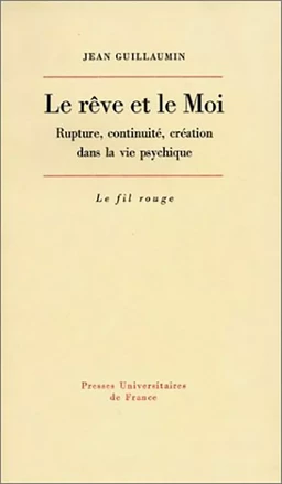 Le rêve et le Moi