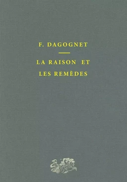 La raison et les remèdes