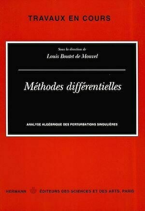 Méthodes différentielles - Louis Boutet de Montvel - Hermann