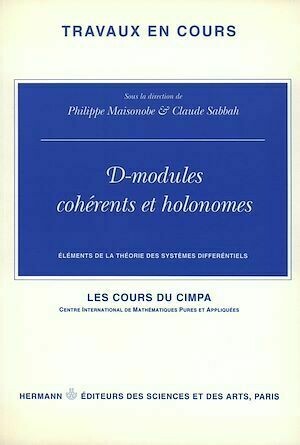 D-modules cohérents et holonomes - Claude Sabbah - Hermann