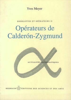 Ondelettes et opérateurs, Volume 2 - Yves Meyer - Hermann