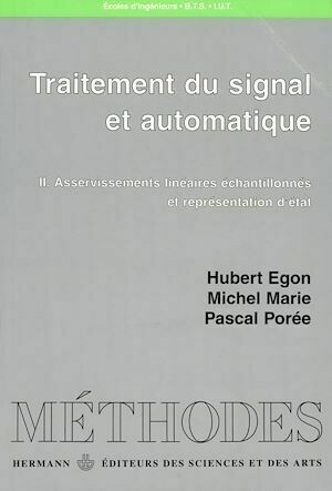 Traitement du signal et automatique, vol. 2 - Michel Marie, Pascal Porée, Hubert Égon - Hermann