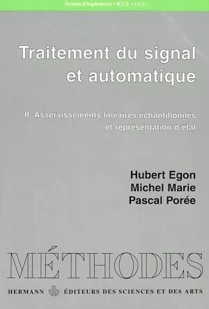 Traitement du signal et automatique, Volume 2 - Michel Marie, Pascal Porée, Hubert Egon - Hermann