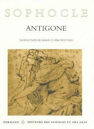 Antigone - Nicolas Nicolas, Boutang Sophocle, Steiner Marie-Claire, Poussin George - Hermann