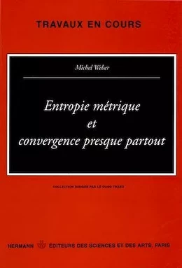 Entropie métrique et convergence presque partout