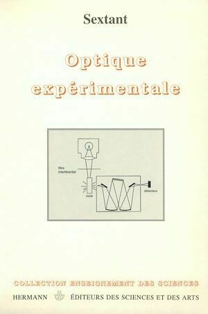 Optique expérimentale - Sextant Sextant - Hermann