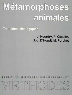 Métamorphoses animales - Pierre Cassier, Jacques Hourdry, Jean-Loup d'Hondt - Hermann