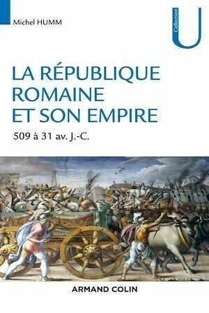 La République romaine et son empire - Michel Humm - Armand Colin