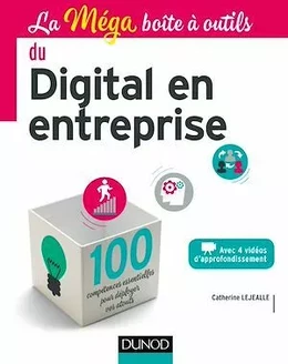 La MEGA boîte à outils du Digital en entreprise