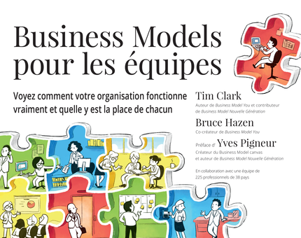 Business Models pour les équipes - Tim Clark, Bruce Hazen - Pearson