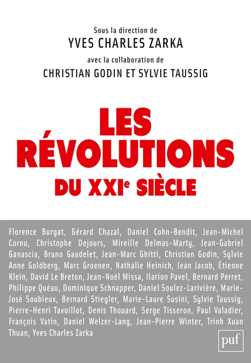 Les révolutions du XXIe siècle - Sylvie Taussig, Yves Charles Zarka, Christian Godin - Humensis