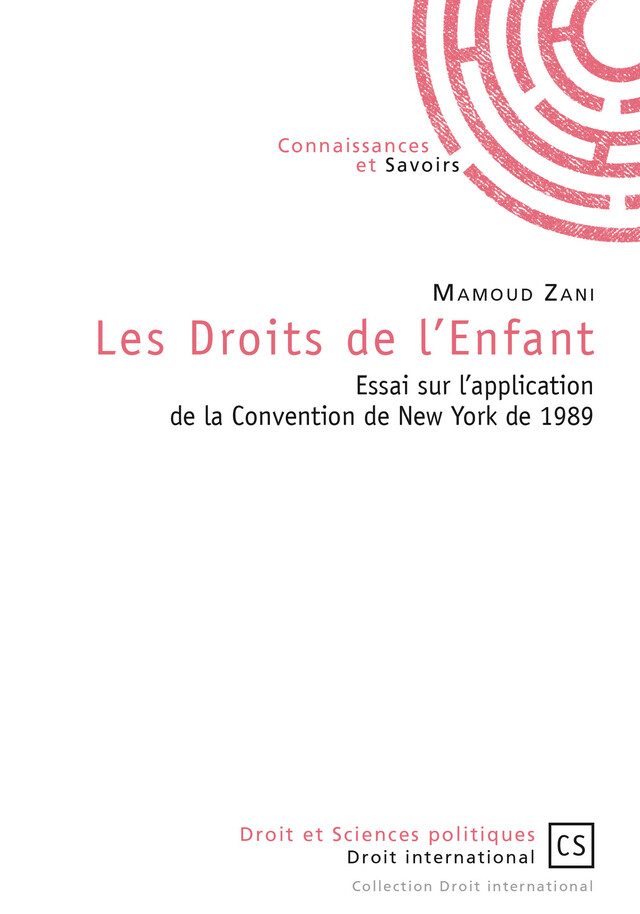 Les Droits de l'enfant - Mamoud Zani - Connaissances & Savoirs