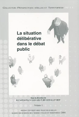 La situation délibérative dans le débat public