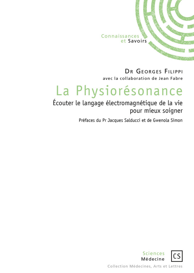 La Physiorésonance - Dr Georges Filippi - Connaissances & Savoirs