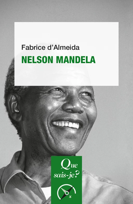 Nelson Mandela - Fabrice d' Almeida - Humensis