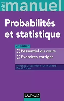 Mini Manuel de Probabilités et statistique - 3e éd.