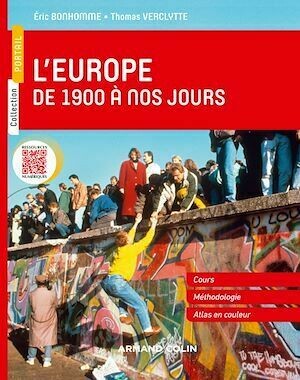 l'Europe de 1900 à nos jours - Thomas Verclytte, Éric BONHOMME - Armand Colin