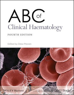 ABC of Clinical Haematology - Drew Provan - BMJ Books