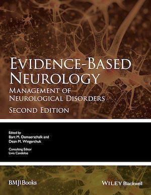 Evidence-Based Neurology - Bart Demaerschalk, Dean Wingerchuk - BMJ Books