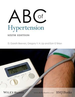ABC of Hypertension - Gregory Y. H. Lip, D. Gareth Beevers, Eoin T. O'Brien - BMJ Books