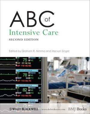 ABC of Intensive Care - Graham R. Nimmo, Mervyn Singer - BMJ Books