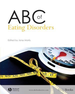 ABC of Eating Disorders - Jane Morris - BMJ Books