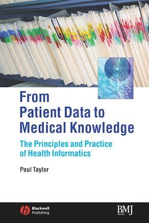 From Patient Data to Medical Knowledge - Paul Taylor - BMJ Books