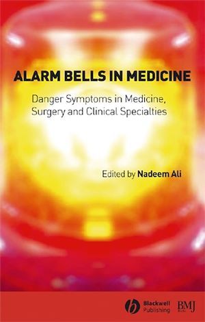 Alarm Bells in Medicine - Nadeem Ali - BMJ Books