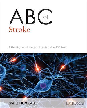 ABC of Stroke - Jonathan Mant, Marion F. Walker - BMJ Books
