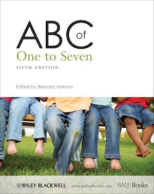 ABC of One to Seven - Bernard Valman - BMJ Books