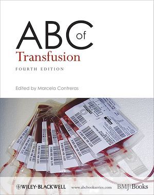 ABC of Transfusion - Marcela Contreras - BMJ Books