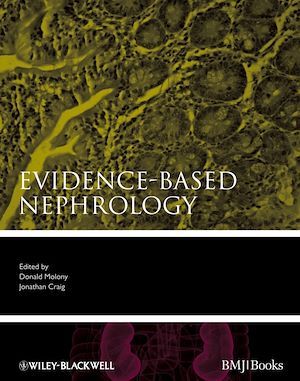 Evidence-Based Nephrology - Donald A. Molony, Jonathan C. Craig - BMJ Books