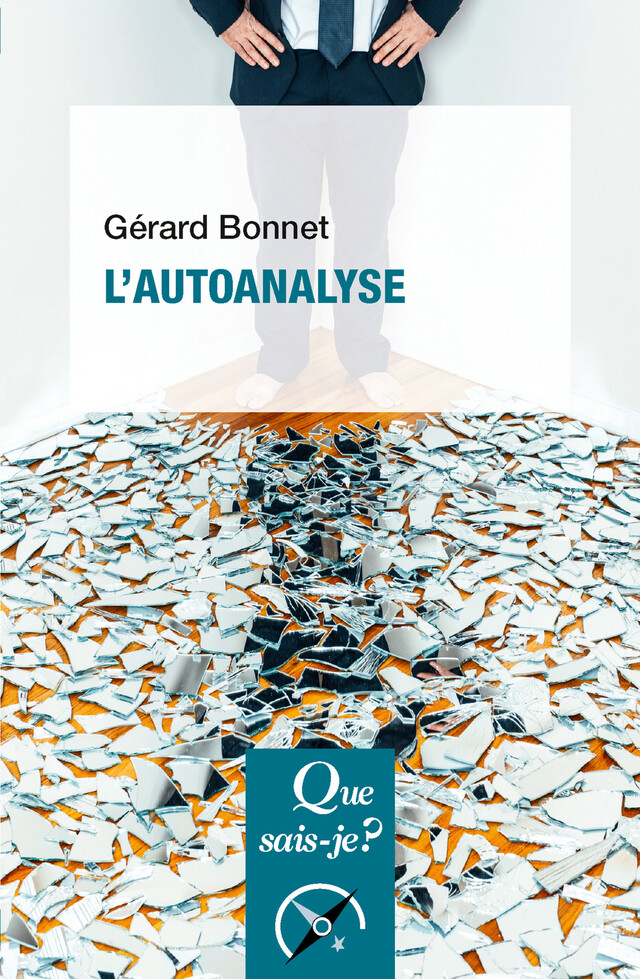 L'autoanalyse - Gérard Bonnet - Que sais-je ?