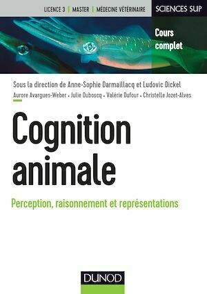 Cognition animale -  Collectif - Dunod