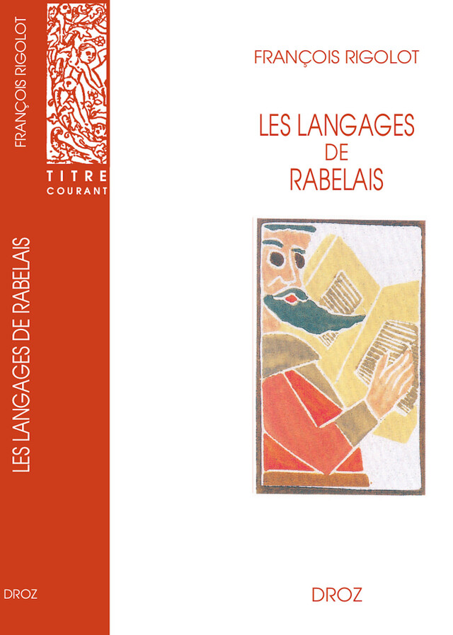 Les langages de Rabelais - François Rigolot - Librairie Droz