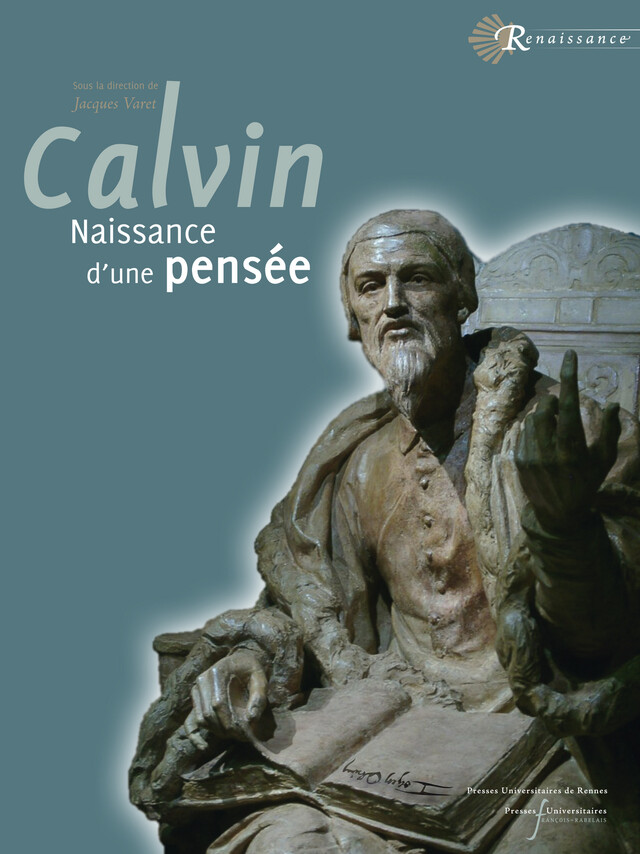 Calvin -  - Presses universitaires François-Rabelais