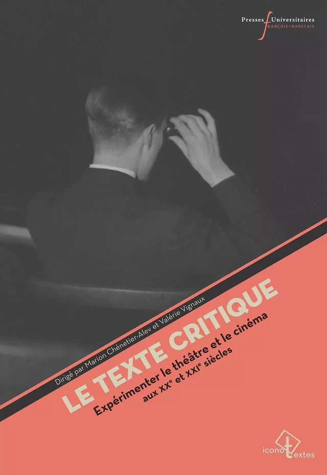 Le texte critique -  - Presses universitaires François-Rabelais