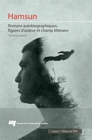Hamsun - Yannick Legault - Presses de l'Université du Québec
