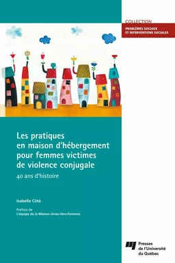 Les pratiques en maison d'hébergement pour femmes victimes de violence conjugale