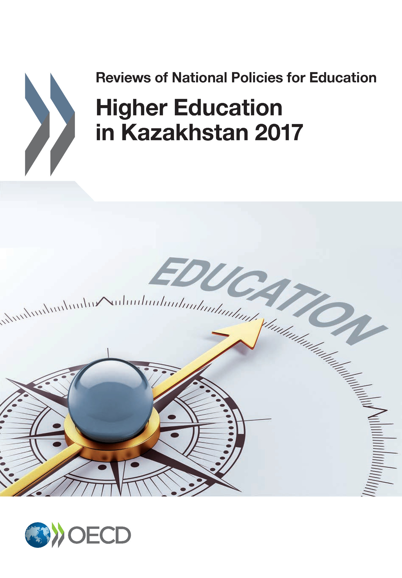 Higher Education in Kazakhstan 2017 -  Collectif - OCDE / OECD